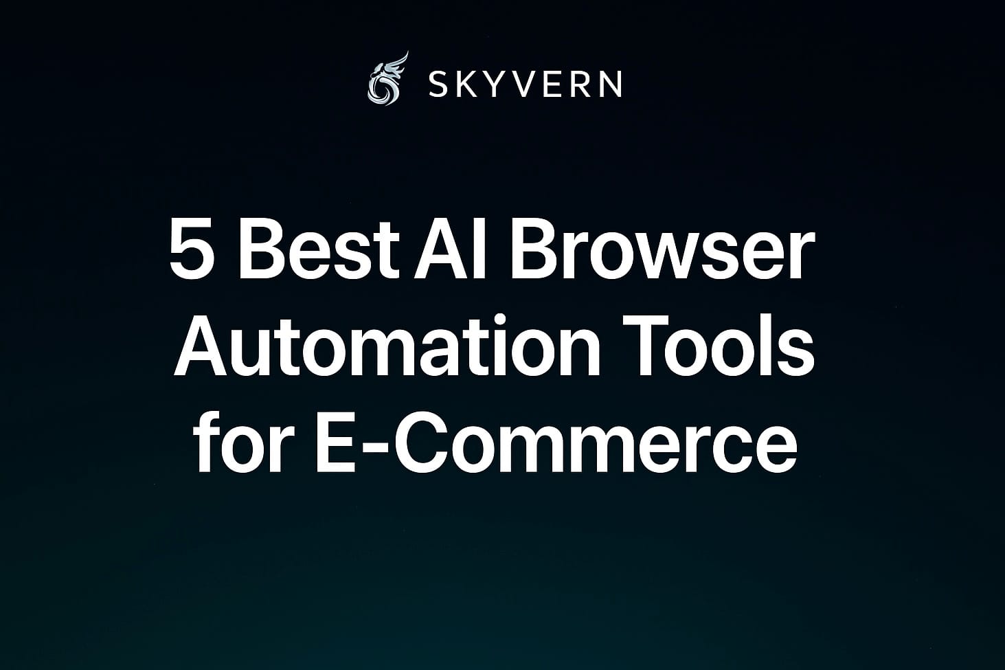 Best AI Browser Automation Tools for E-commerce in 2025