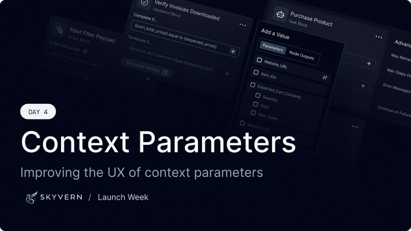 Launch Week Day 4: Improved context parameters (+ a story about user pain)