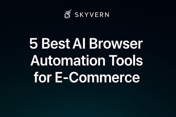 Best AI Browser Automation Tools for E-commerce in 2025